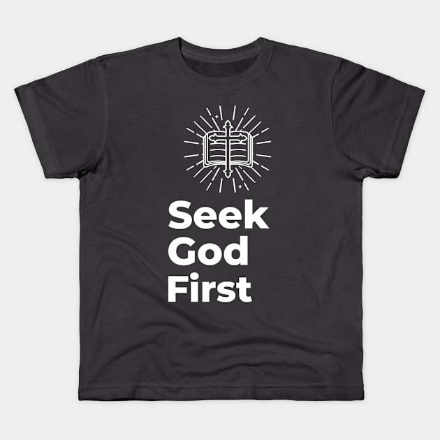 Seek God First Kids T-Shirt by Abound Apparel